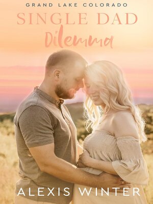 cover image of Single Dad Dilemma